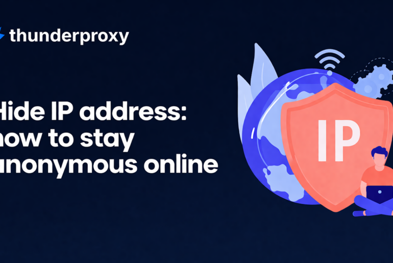 How to hide IP address | Thunderproxy